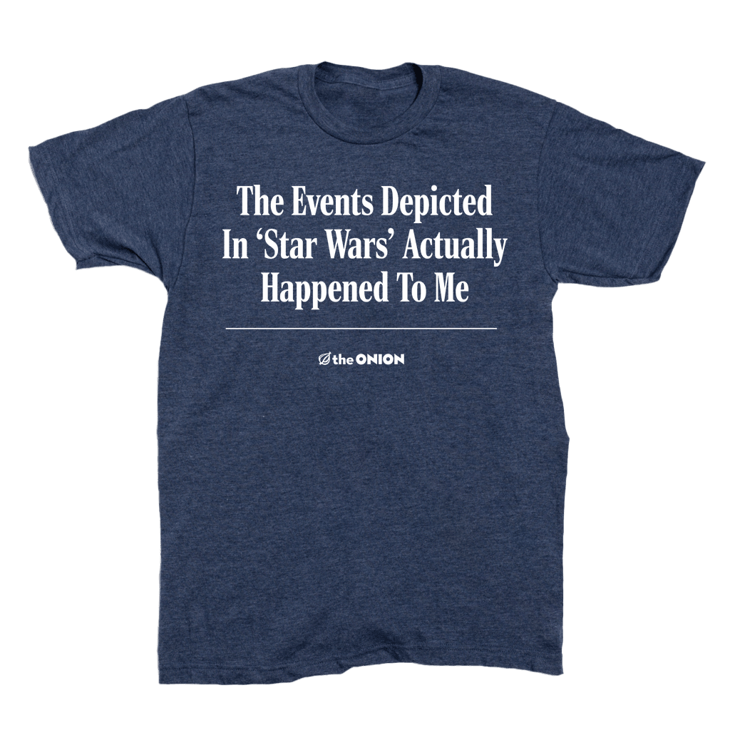 'The Events Depicted In 'Star Wars' Headline T-Shirt