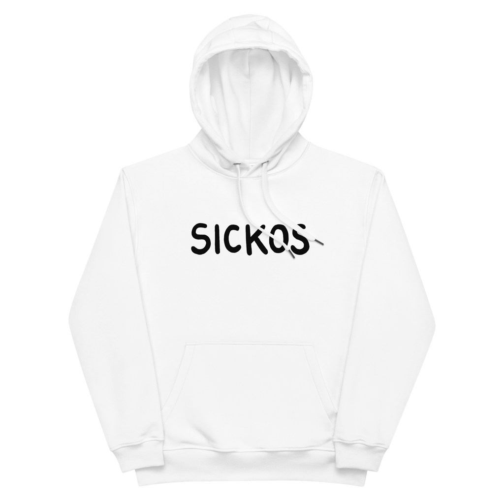 'SICKOS' Premium Hoodie