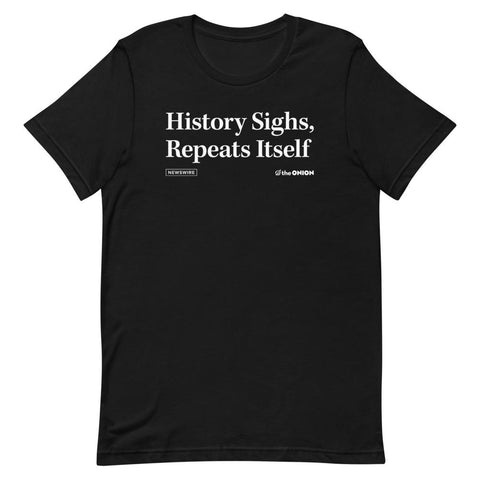 History Sighs, Repeats Itself Stickers