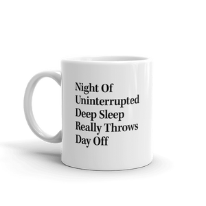 The Onion's 'Night Of Uninterrupted Deep Sleep' Mug