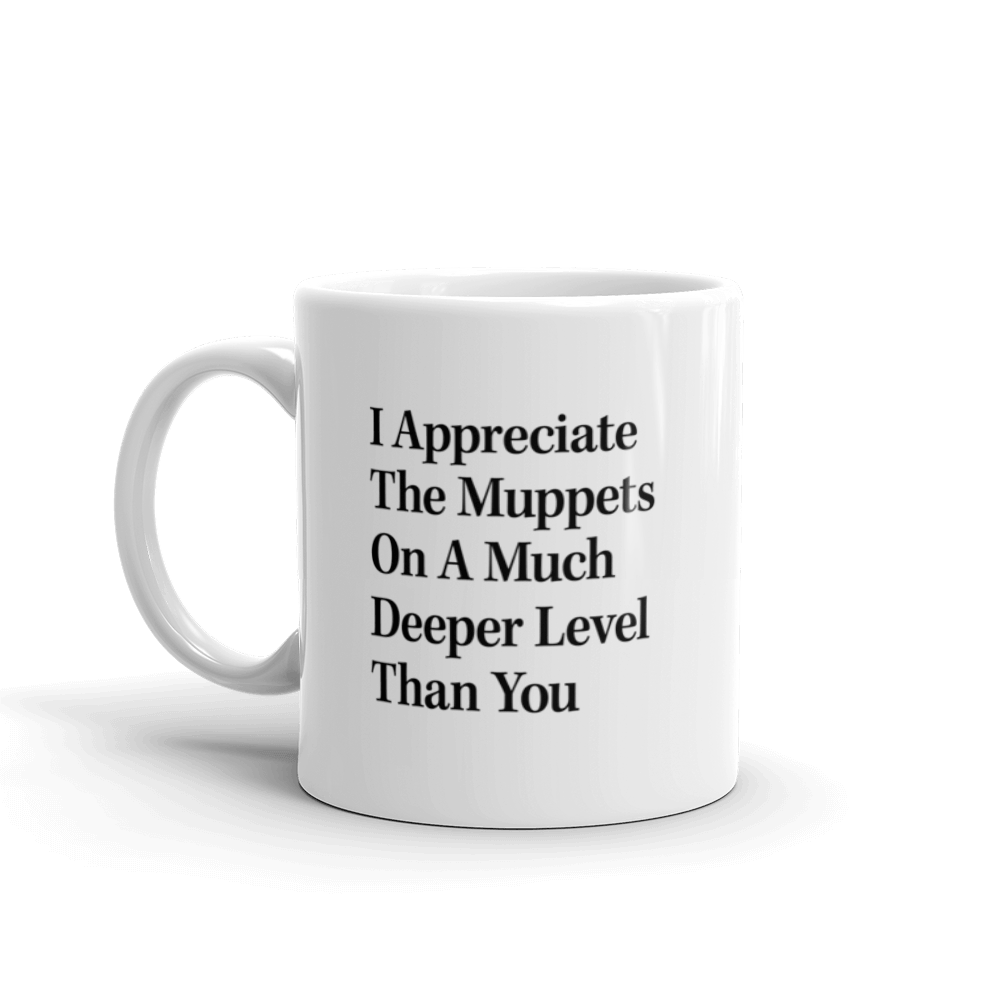 The Onion's 'I Appreciate The Muppets' Mug