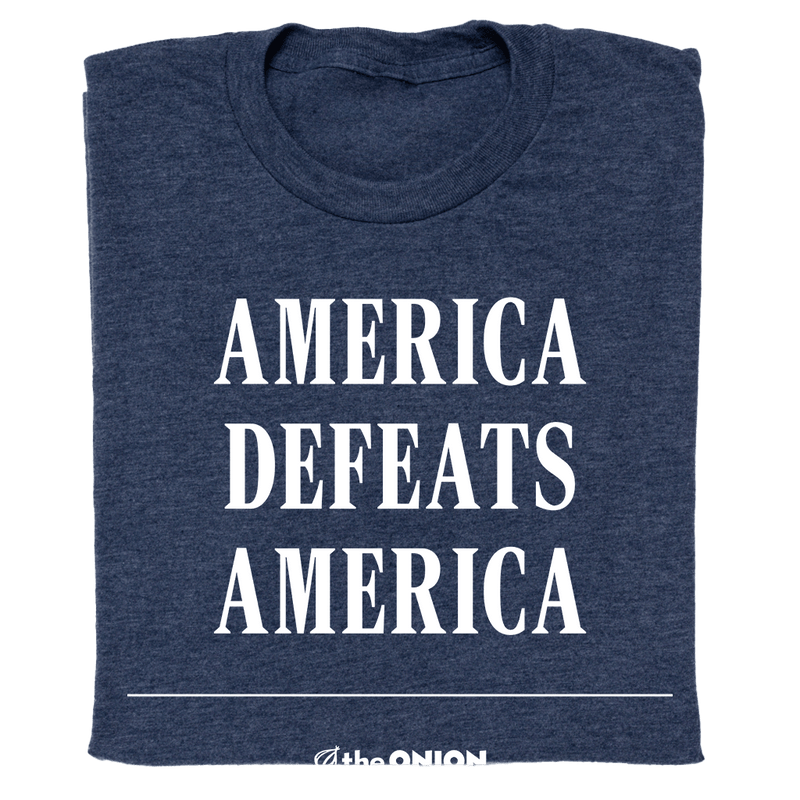 'America Defeats America' Headline Shirt