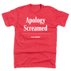 'Apology Screamed' Headline T-Shirt