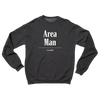 'Area Man' Headline Sweatshirt