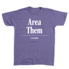 'Area Them' T-Shirt