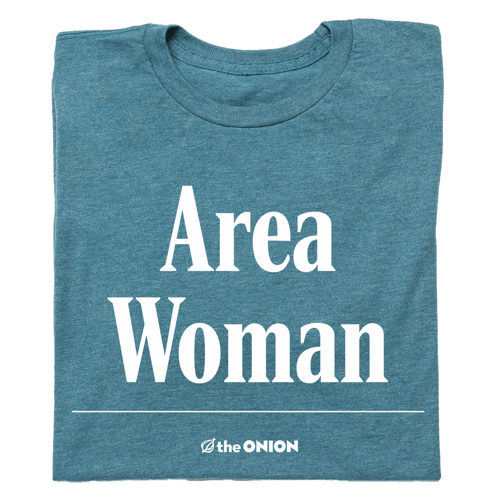 'Area Woman' Headline T-Shirt