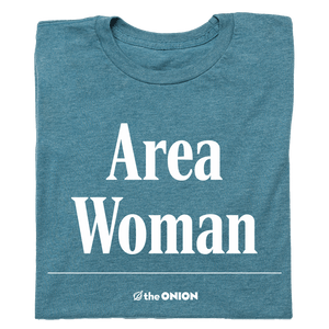 'Area Woman' Headline T-Shirt