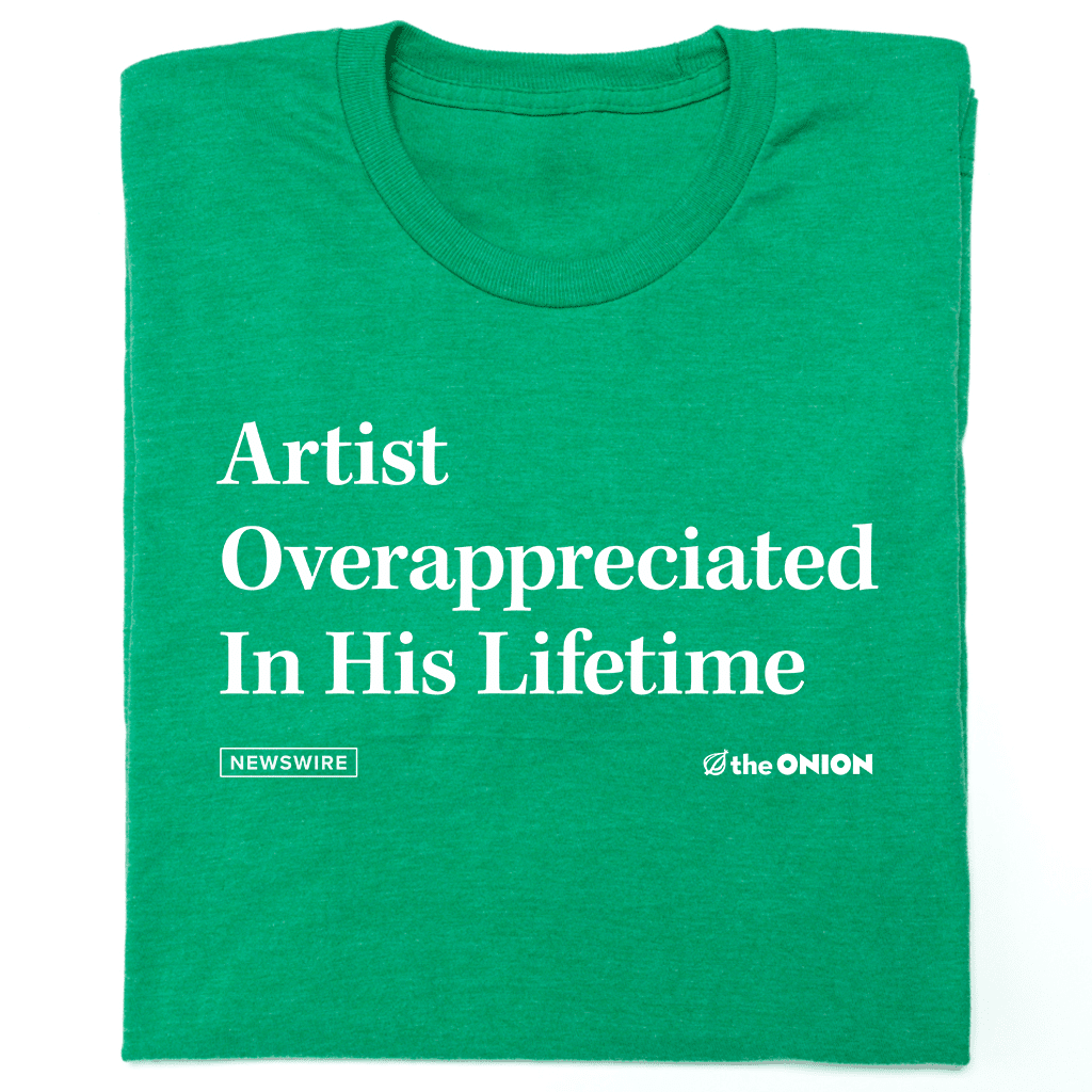 Artist Overappreciated Headline T-Shirt