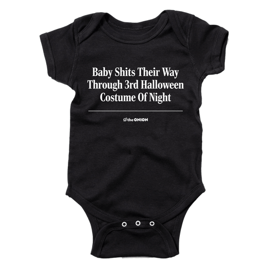 'Baby Shits Their Way Through 3rd Halloween Costume Of Night' Onesie