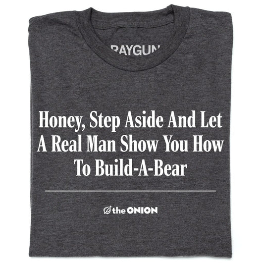 'Honey, Step Aside' Headline T-Shirt