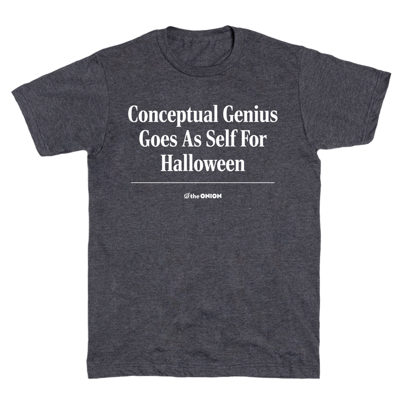 'Conceptual Genius Goes As Self For Halloween' Headline T-Shirt