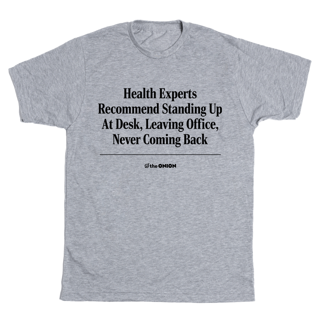 'Health Experts Recommend' Headline T-Shirt