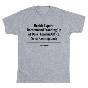 'Health Experts Recommend' Headline T-Shirt