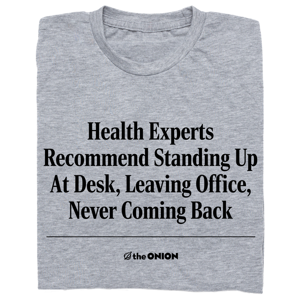 'Health Experts Recommend' Headline T-Shirt