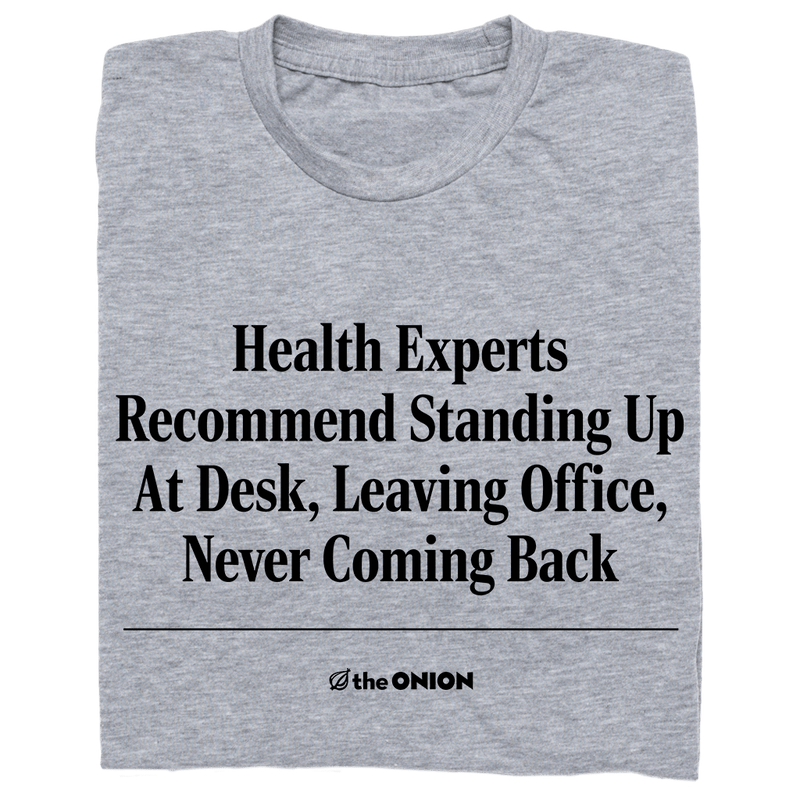 'Health Experts Recommend' Headline T-Shirt