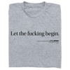 'Let The Fucking Begin' Vintage T-Shirt