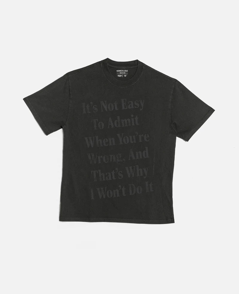 Kenneth Cole: Admit You're Wrong Shirt