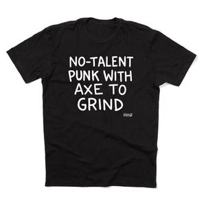 'No-Talent Punk' T-Shirt