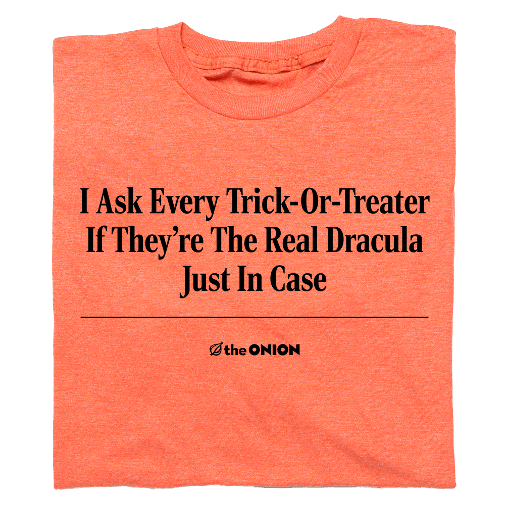 'I Ask Every Trick-Or-Treater' Headline T-Shirt