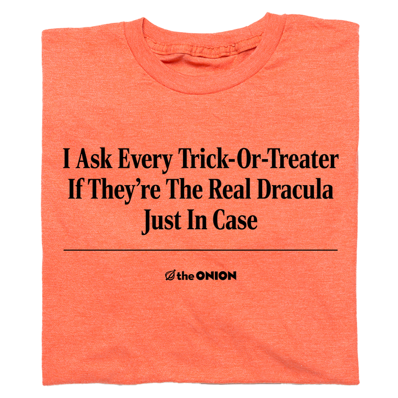 'I Ask Every Trick-Or-Treater' Headline T-Shirt