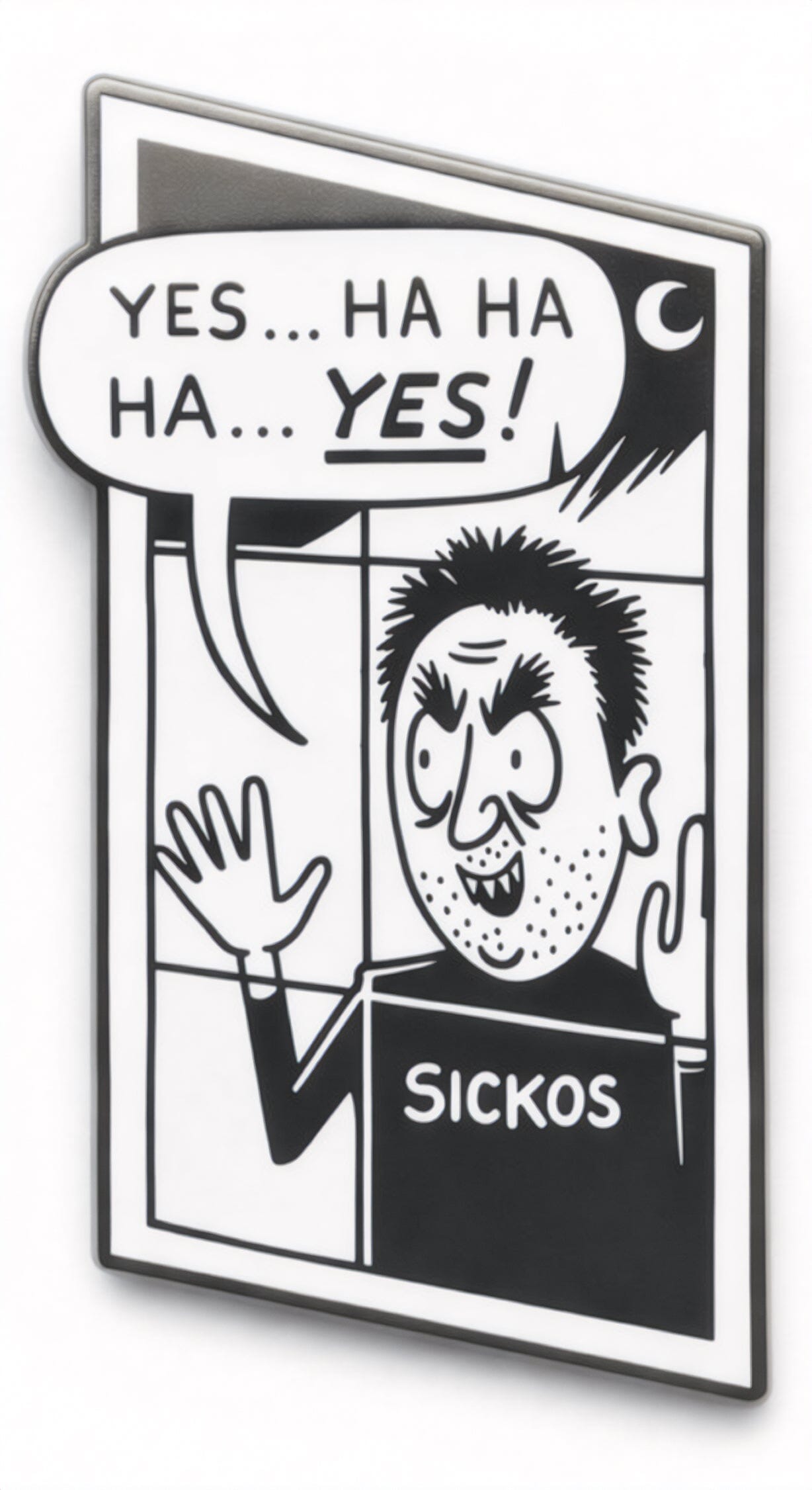 Sickos Pin