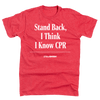 'I Think I Know CPR' Onion Headline T-Shirt