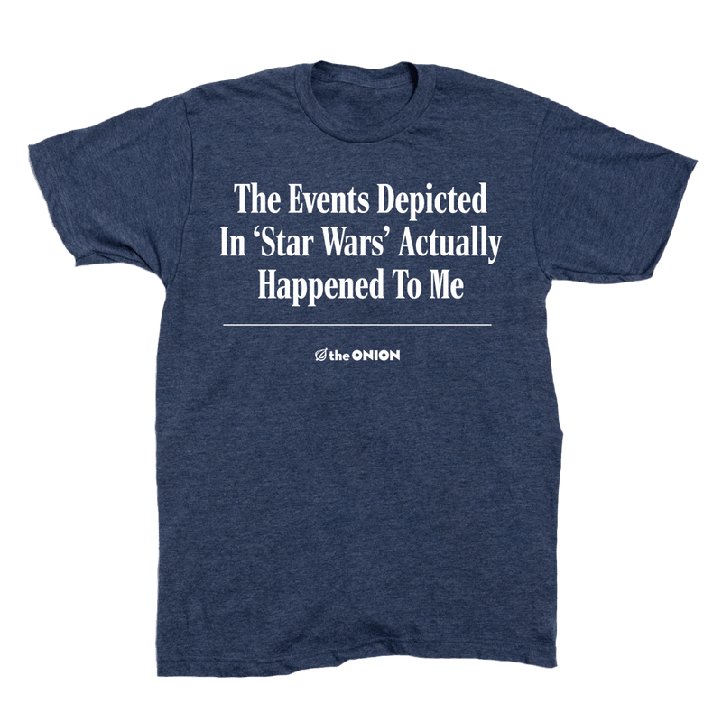 'The Events Depicted In 'Star Wars' Headline T-Shirt