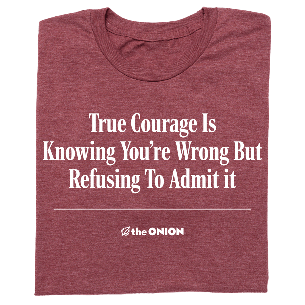 'True Courage' Headline T-Shirt