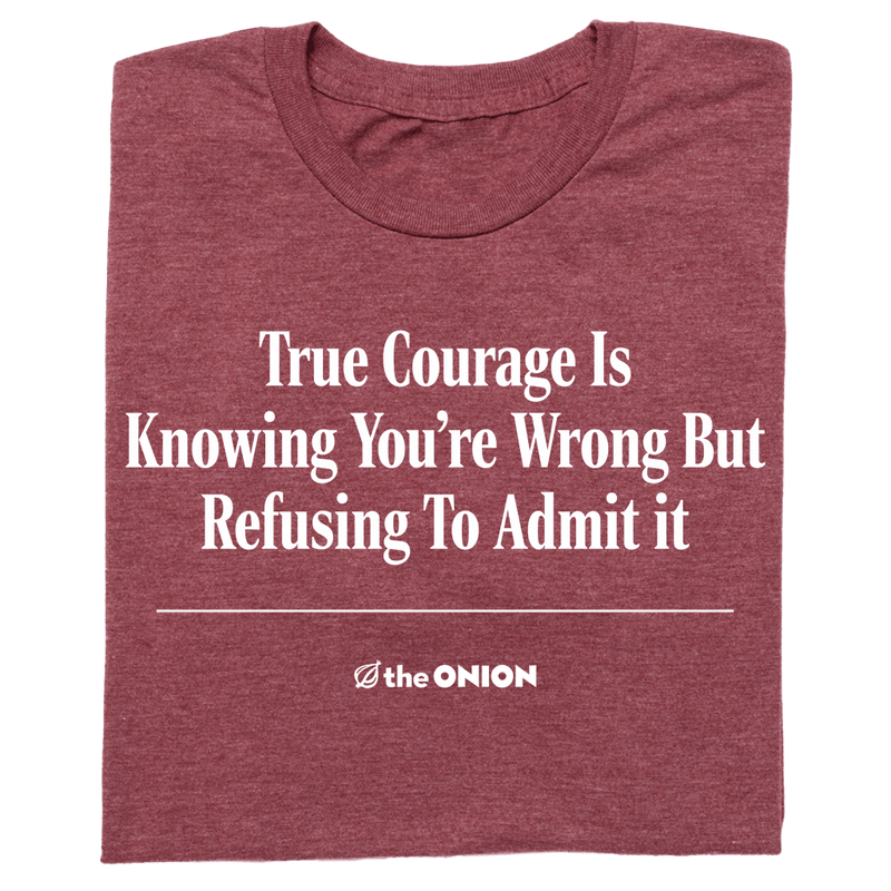 'True Courage' Headline T-Shirt