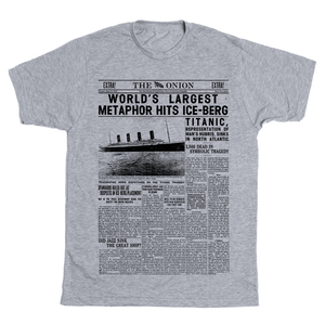 'World's Largest Metaphor' Front Page T-Shirt