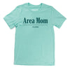 'Area Mom' Headline T-Shirt