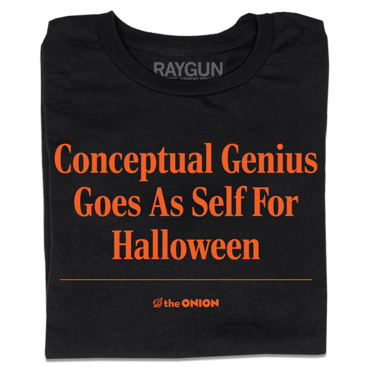 'Conceptual Genius Goes As Self For Halloween' Headline T-Shirt