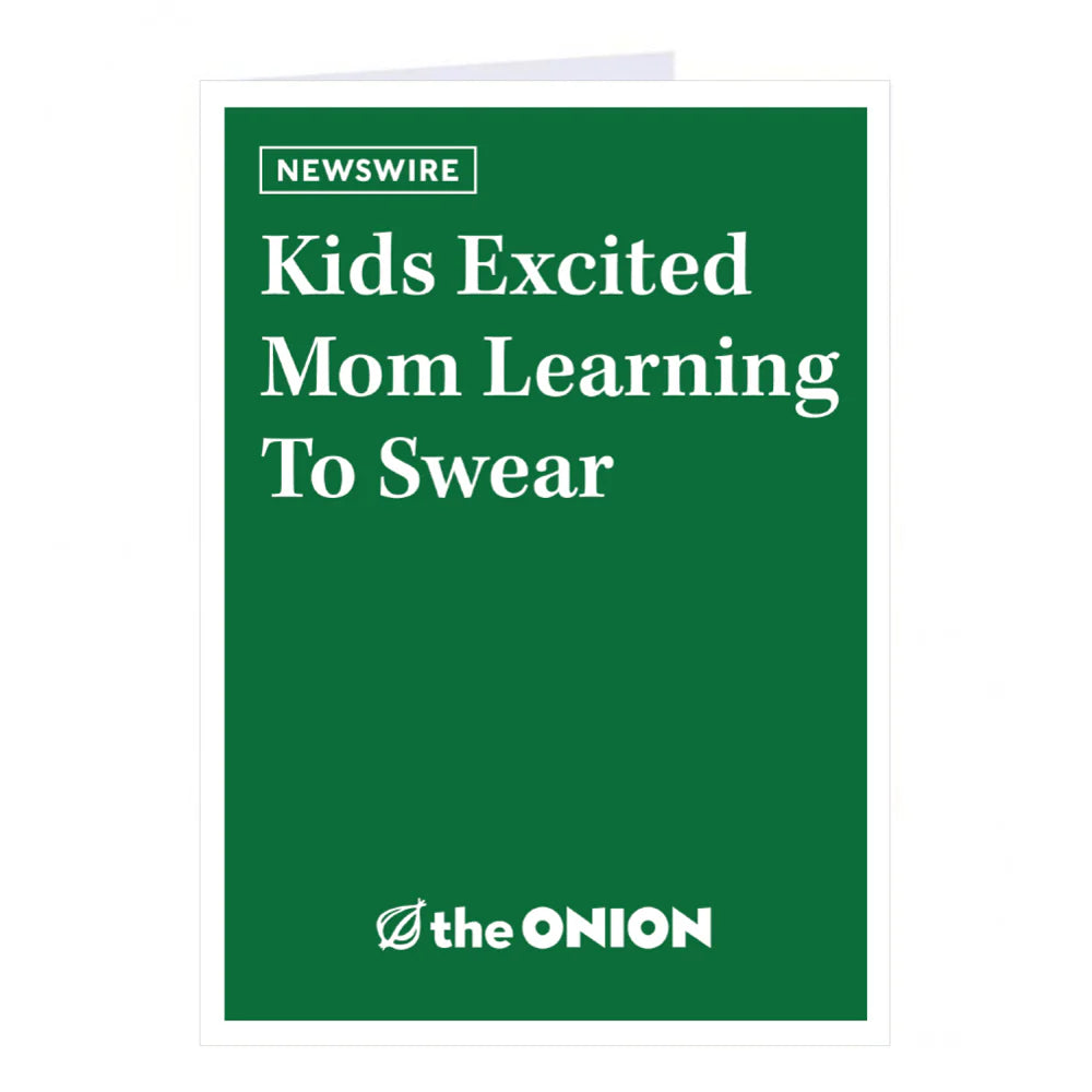 Mom Learning to Swear Greeting Card