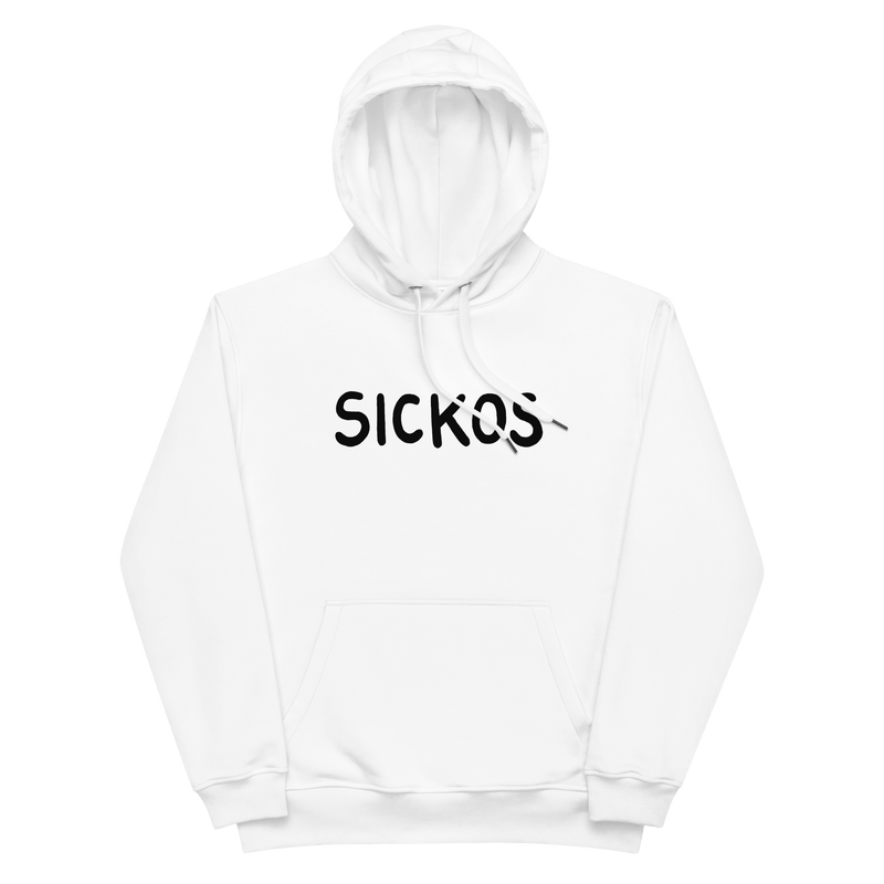 'SICKOS' Premium Hoodie