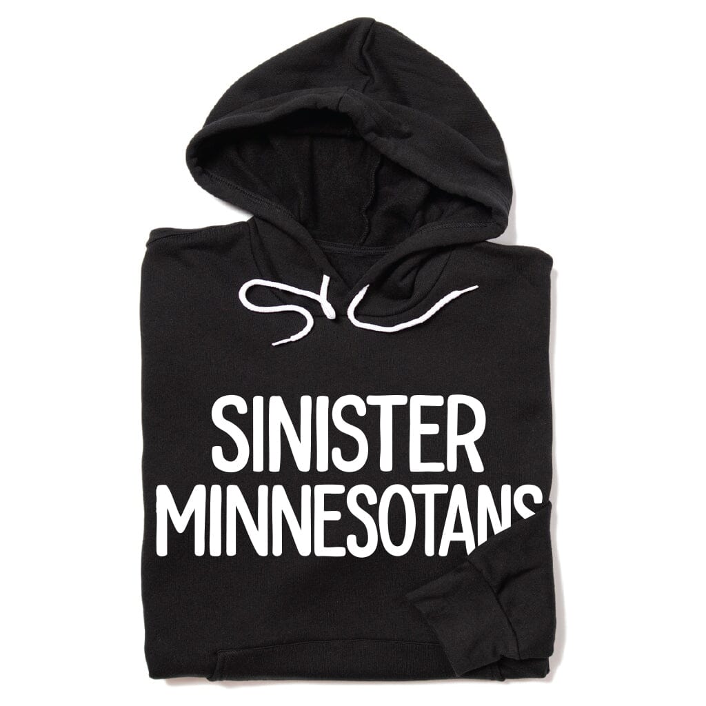 'Sinister Minnesotans' Hoodie