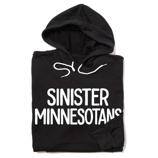 'Sinister Minnesotans' Hoodie