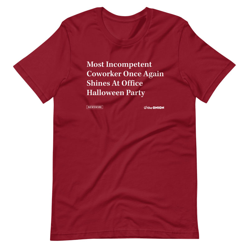 'Most Incompetent Coworker Once Again Shines' Headline T-Shirt