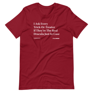 'I Ask Every Trick-Or-Treater' Headline T-Shirt