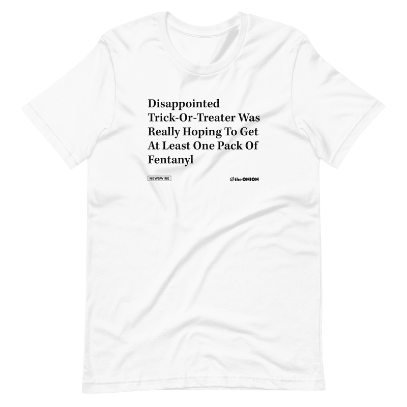 'Disappointed Trick-Or-Treater' Headline T-Shirt