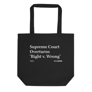 Right v. Wrong Tote Bag