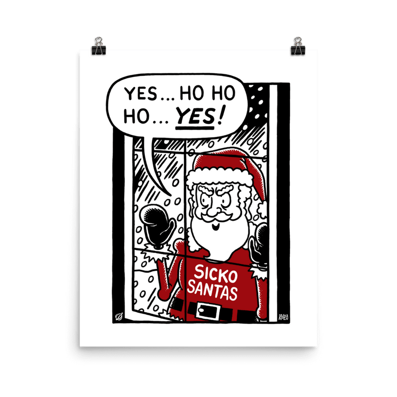 'Sickos Santa' Print