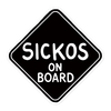 'Sickos On Board' Sticker