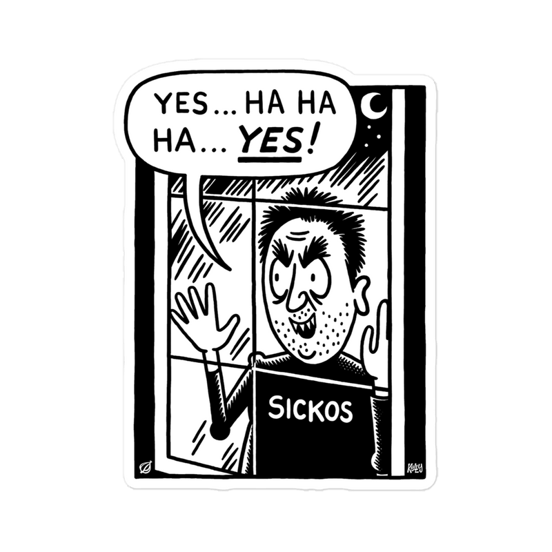Cartoon 'Sickos' Sticker