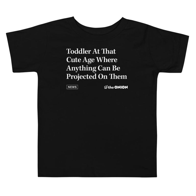 'Toddler At That Cute Age' Onion Headline Toddler T-Shirt