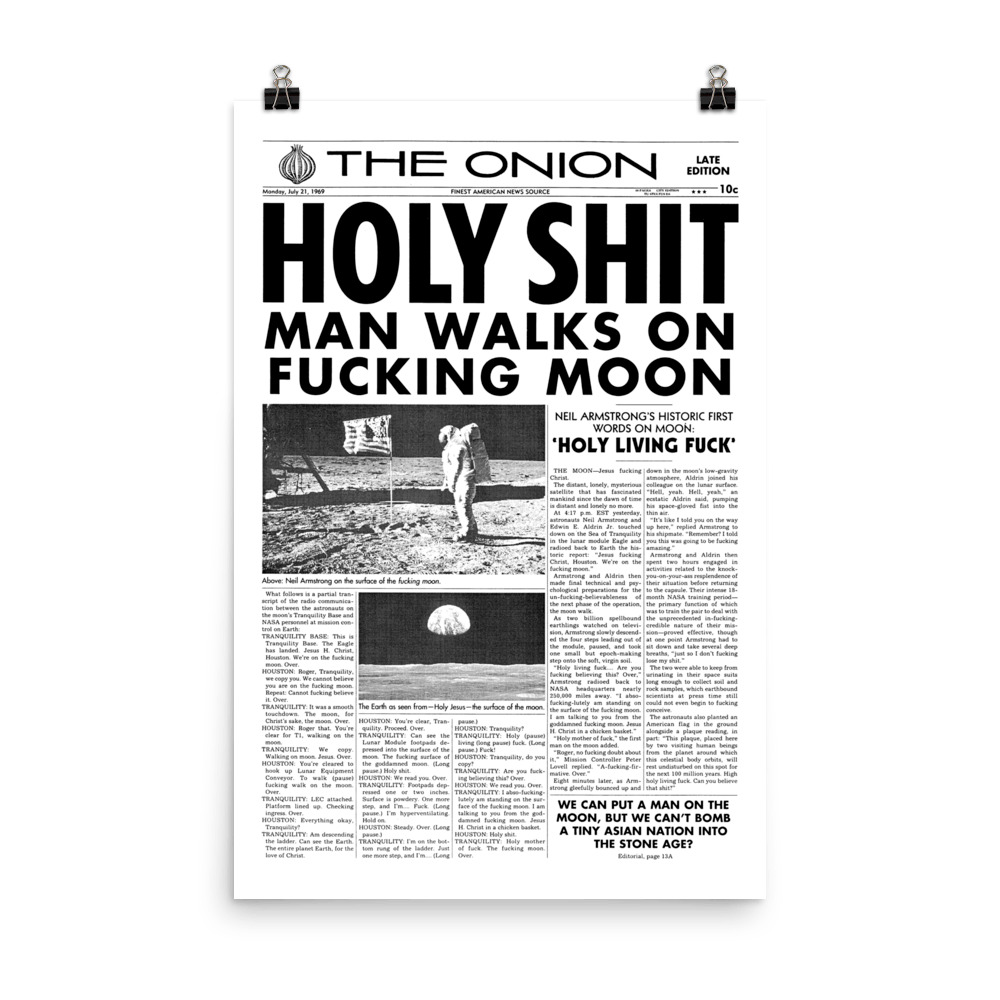 'Man Walks on Moon' Front Page Poster from The Onion's Our Dumb Century 24&times;36 from The Onion Store