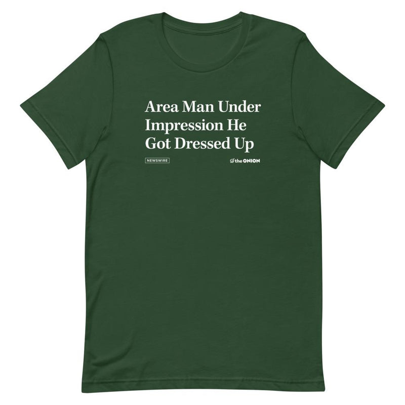 Area Man Dressed Up Headline T-Shirt