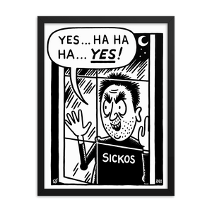 Cartoon 'Sickos' Framed Print