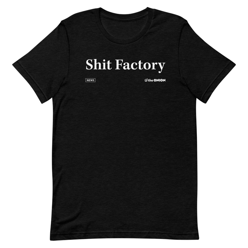 'Shit Factory' Headline T-Shirt