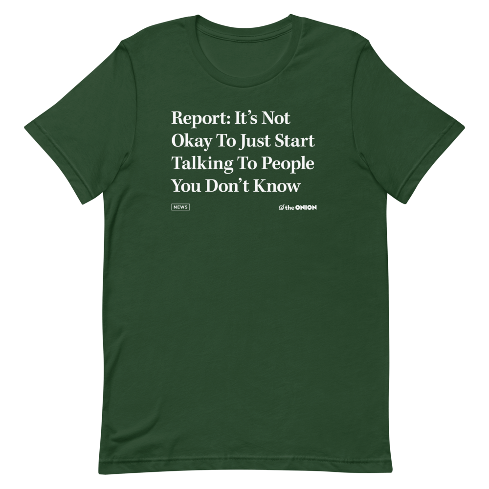 'Report: It's Not Okay' Headline T-Shirt