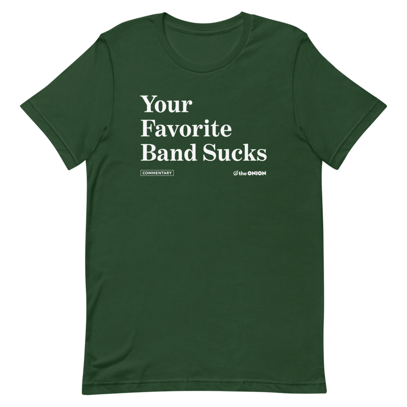 Your Favorite Band Sucks Onion Headline T-Shirt